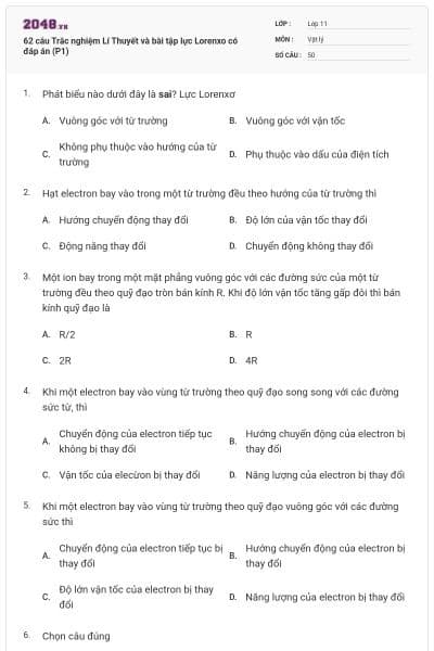 62 câu Trắc nghiệm Lí Thuyết và bài tập lực Lorenxo có đáp án (P1)
