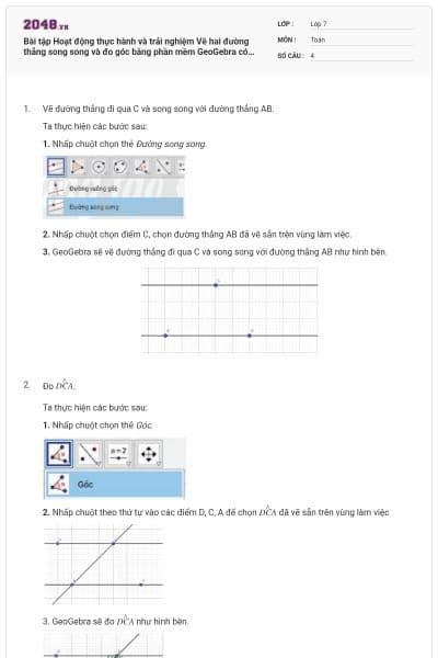Bài tập Hoạt động thực hành và trải nghiệm Vẽ hai đường thẳng song song và đo góc bằng phần mềm GeoGebra có đáp án