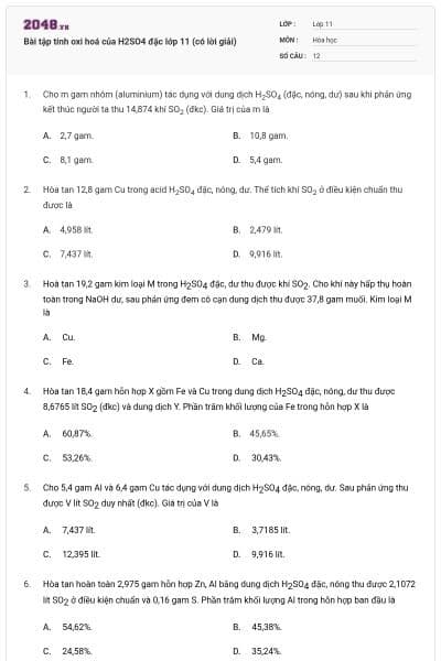 Bài tập tính oxi hoá của H2SO4 đặc lớp 11 (có lời giải)