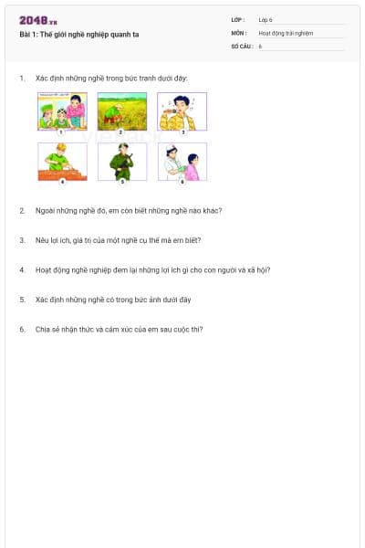 Bài 1: Thế giới nghề nghiệp quanh ta