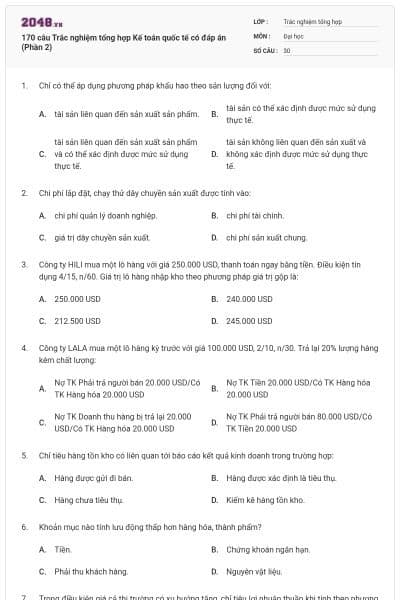170 câu Trắc nghiệm tổng hợp Kế toán quốc tế có đáp án (Phần 2)