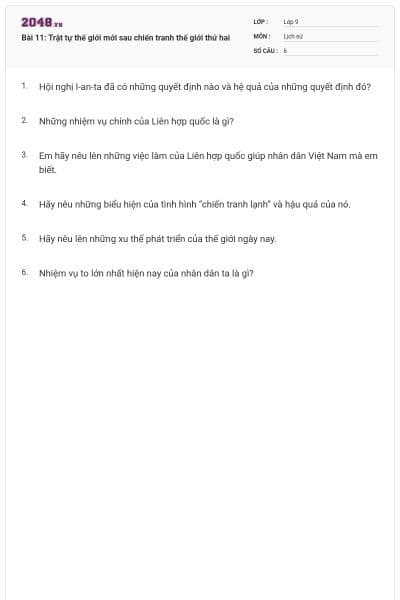 Bài 11: Trật tự thế giới mới sau chiến tranh thế giới thứ hai