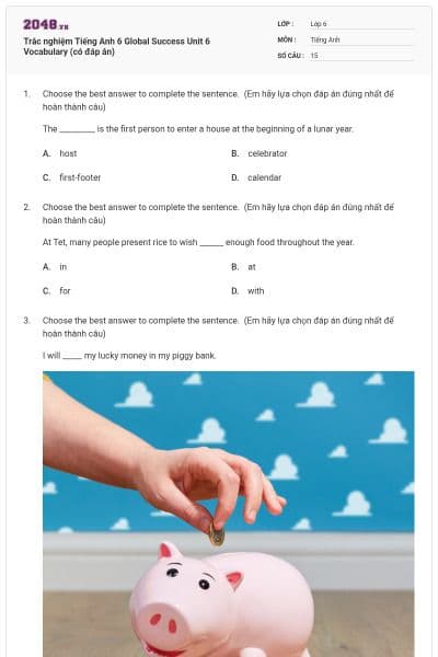 Trắc nghiệm Tiếng Anh 6 Global Success Unit 6 Vocabulary (có đáp án)