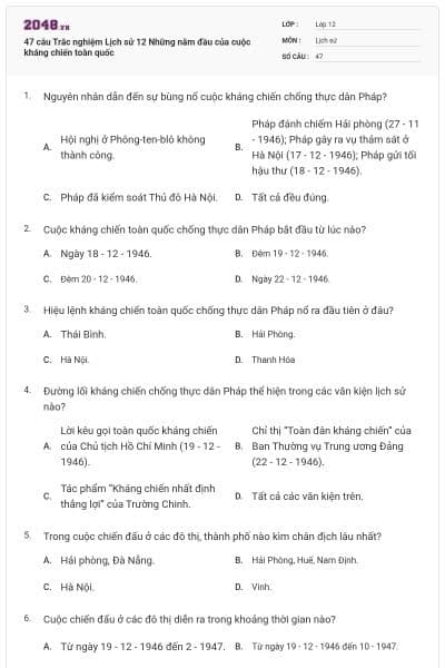 47 câu Trắc nghiệm Lịch sử 12 Những năm đầu của cuộc kháng chiến toàn quốc
