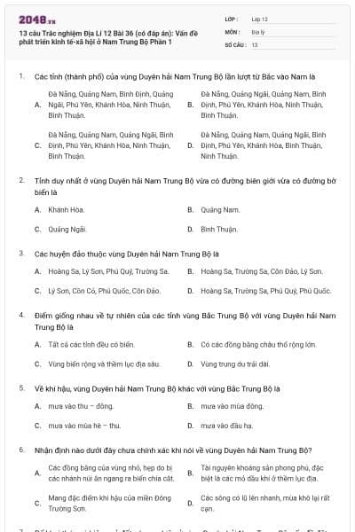13 câu Trắc nghiệm Địa Lí 12 Bài 36 (có đáp án): Vấn đề phát triển kinh tế-xã hội ở Nam Trung Bộ Phần 1
