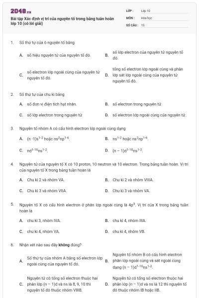 Bài tập Xác định vị trí của nguyên tố trong bảng tuần hoàn lớp 10 (có lời giải)