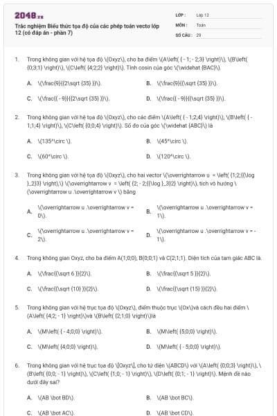 Trắc nghiệm Biểu thức tọa độ của các phép toán vectơ lớp 12 (có đáp án - phần 7)