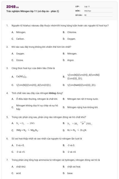 Trắc nghiệm Nitrogen lớp 11 (có đáp án - phần 2)