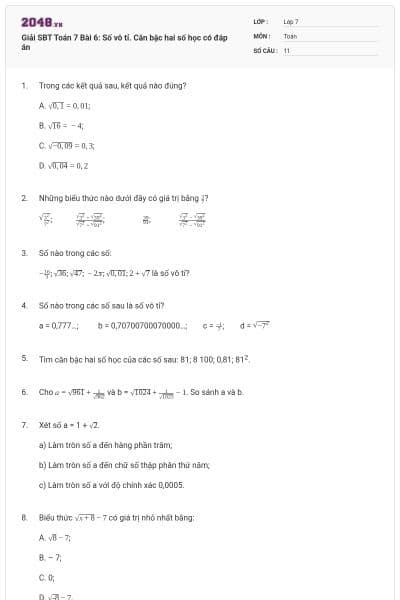 Giải SBT Toán 7 Bài 6: Số vô tỉ. Căn bậc hai số học có đáp án