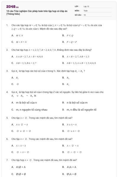 10 câu  Trắc nghiệm Các phép toán trên tập hợp có đáp án (Thông hiểu)