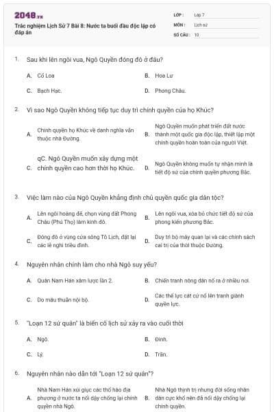 Trắc nghiệm Lịch Sử 7 Bài 8: Nước ta buổi đầu độc lập có đáp án