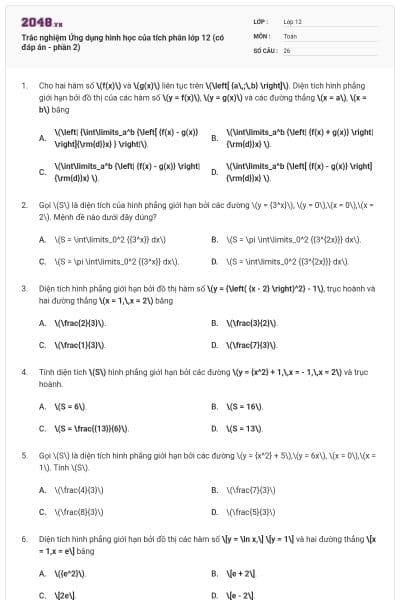 Trắc nghiệm Ứng dụng hình học của tích phân lớp 12 (có đáp án - phần 2)