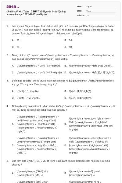 Đề thi cuối kì 1 Toán 10 THPT Võ Nguyên Giáp (Quảng Nam) năm học 2022-2023 có đáp án