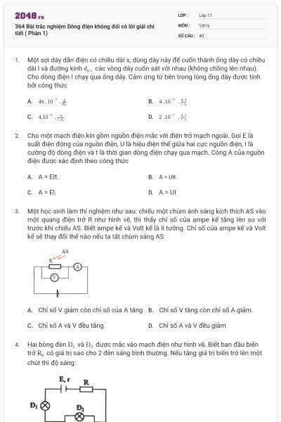 364 Bài trắc nghiệm Dòng điện không đổi có lời giải chi tiết ( Phần 1)