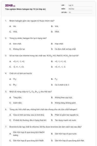 Trắc nghiệm Nhóm halogen lớp 10 (có đáp án)