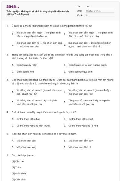 Trắc nghiệm Khát quát về sinh trưởng và phát triển ở sinh vật lớp 7 (có đáp án)