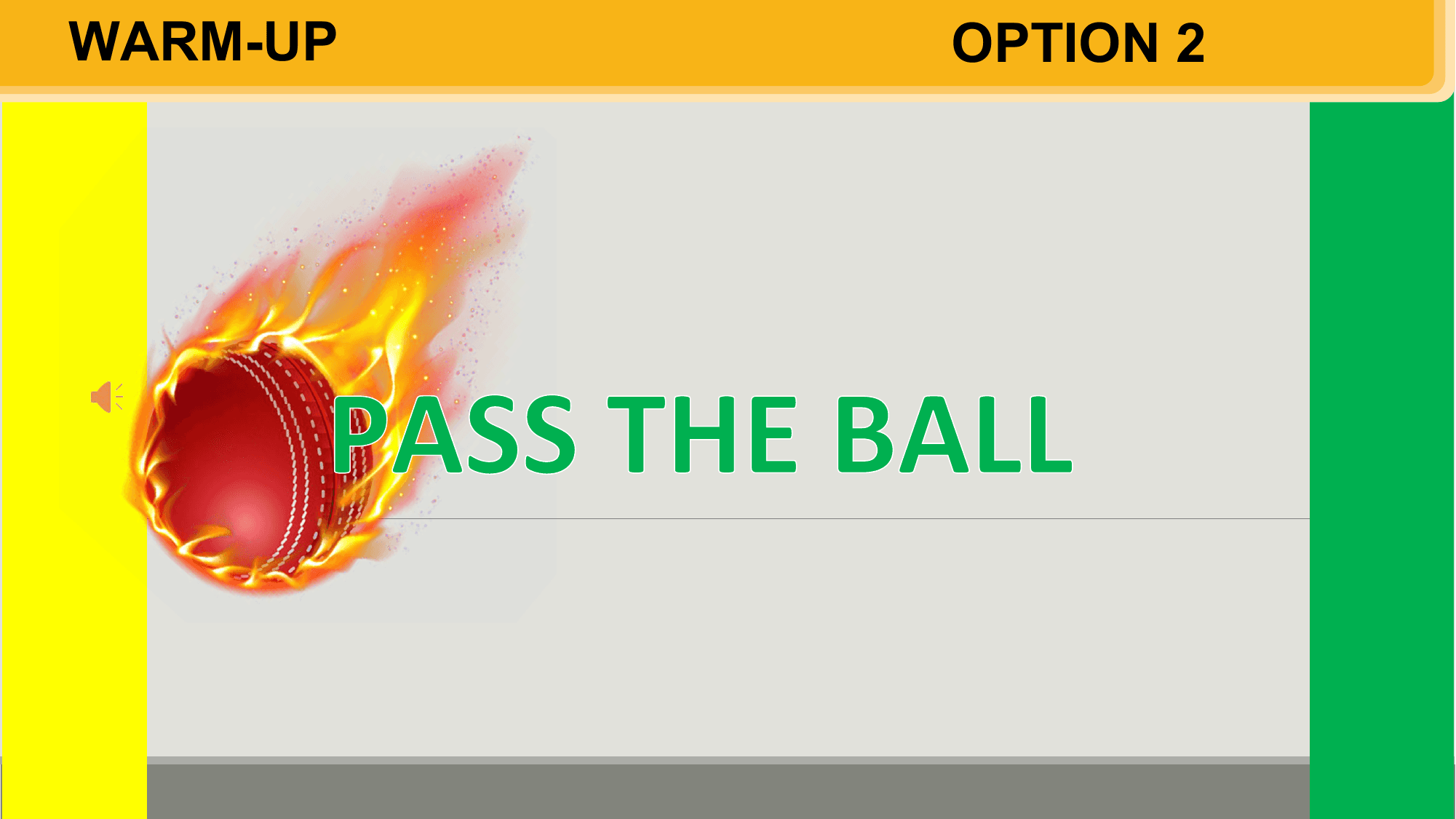 WARM-UP OPTION 2
