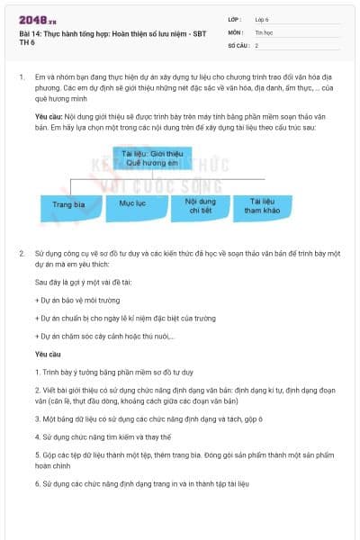 Bài 14: Thực hành tổng hợp: Hoàn thiện sổ lưu niệm - SBT TH 6