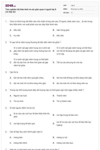 Trắc nghiệm Hệ thần kinh và các giác quan ở người lớp 8 (có đáp án)