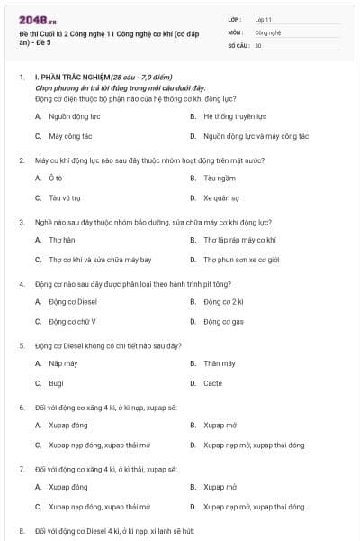 Đề thi Cuối kì 2 Công nghệ 11 Công nghệ cơ khí (có đáp án) - Đề 5