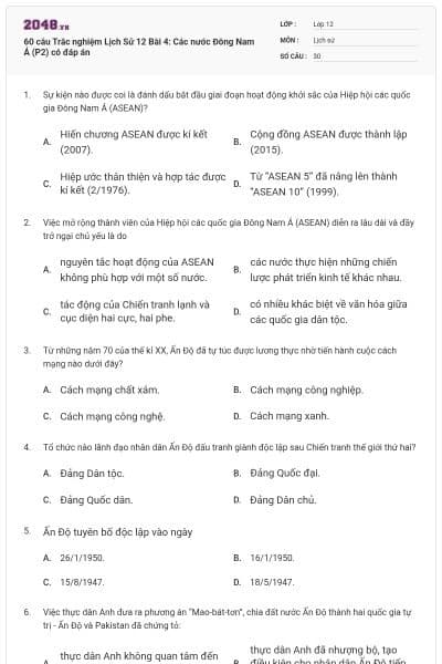 60 câu Trắc nghiệm Lịch Sử 12 Bài 4: Các nước Đông Nam Á (P2) có đáp án