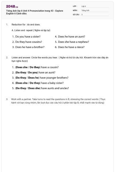Tiếng Anh lớp 6 Unit 4 Pronunciation trang 43 - Explore English 6 Cánh diều