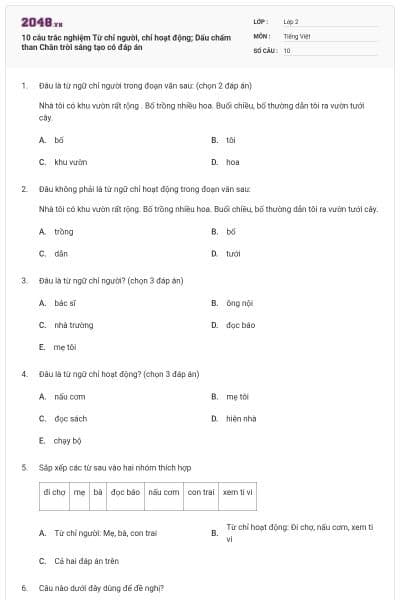10 câu trắc nghiệm Từ chỉ người, chỉ hoạt động; Dấu chấm than Chân trời sáng tạo có đáp án