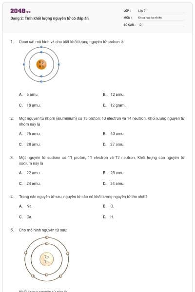 Dạng 2: Tính khối lượng nguyên tử có đáp án
