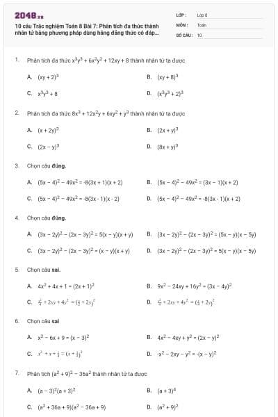 10 câu Trắc nghiệm Toán 8 Bài 7: Phân tích đa thức thành nhân tử bằng phương pháp dùng hằng đẳng thức có đáp án (Nhận biết)