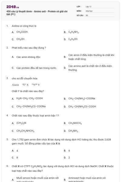 450 câu Lý thuyết Amin - Amino axit - Protein có giải chi tiết (P1)