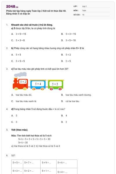 Phiếu bài tập hàng ngày Toán lớp 2 Kết nối tri thức Bài 40. Bảng nhân 5 có đáp án