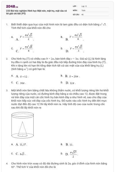 233 Bài trắc nghiệm Hình học Mặt nón, mặt trụ, mặt cầu có lời giải chi tiết (P5)