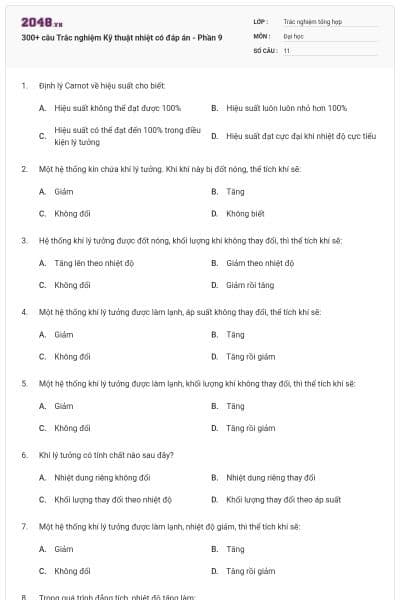 300+ câu Trắc nghiệm Kỹ thuật nhiệt có đáp án - Phần 9