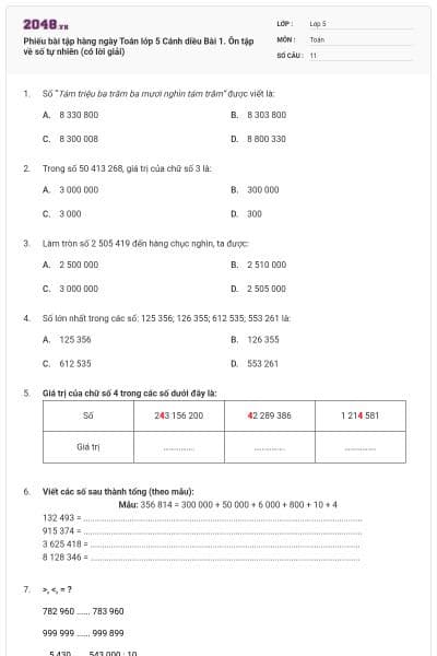Phiếu bài tập hàng ngày Toán lớp 5 Cánh diều Bài 1. Ôn tập về số tự nhiên (có lời giải)