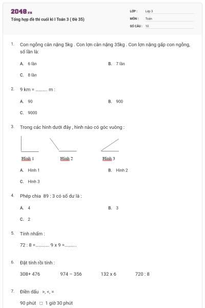 Tổng hợp đề thi cuối kì I Toán 3 ( Đề 35)