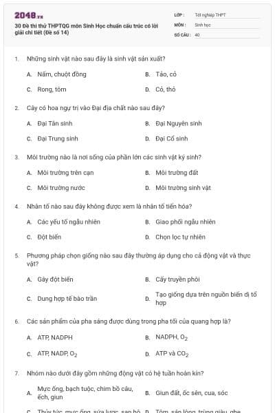 30 Đề thi thử THPTQG môn Sinh Học chuẩn cấu trúc có lời giải chi tiết (Đề số 14)