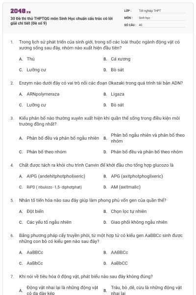 30 Đề thi thử THPTQG môn Sinh Học chuẩn cấu trúc có lời giải chi tiết (Đề số 9)