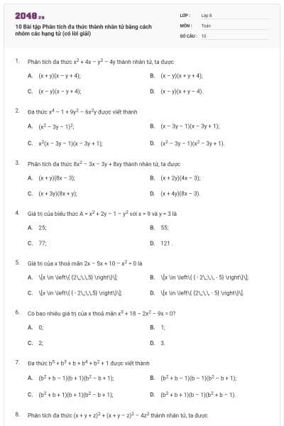 10 Bài tập Phân tích đa thức thành nhân tử bằng cách nhóm các hạng tử (có lời giải)