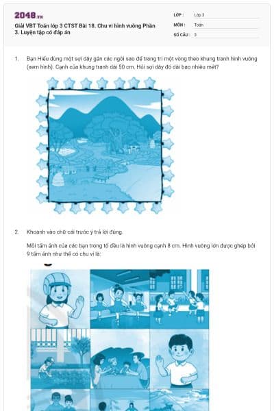 Giải VBT Toán lớp 3 CTST Bài 18. Chu vi hình vuông Phần 3. Luyện tập có đáp án