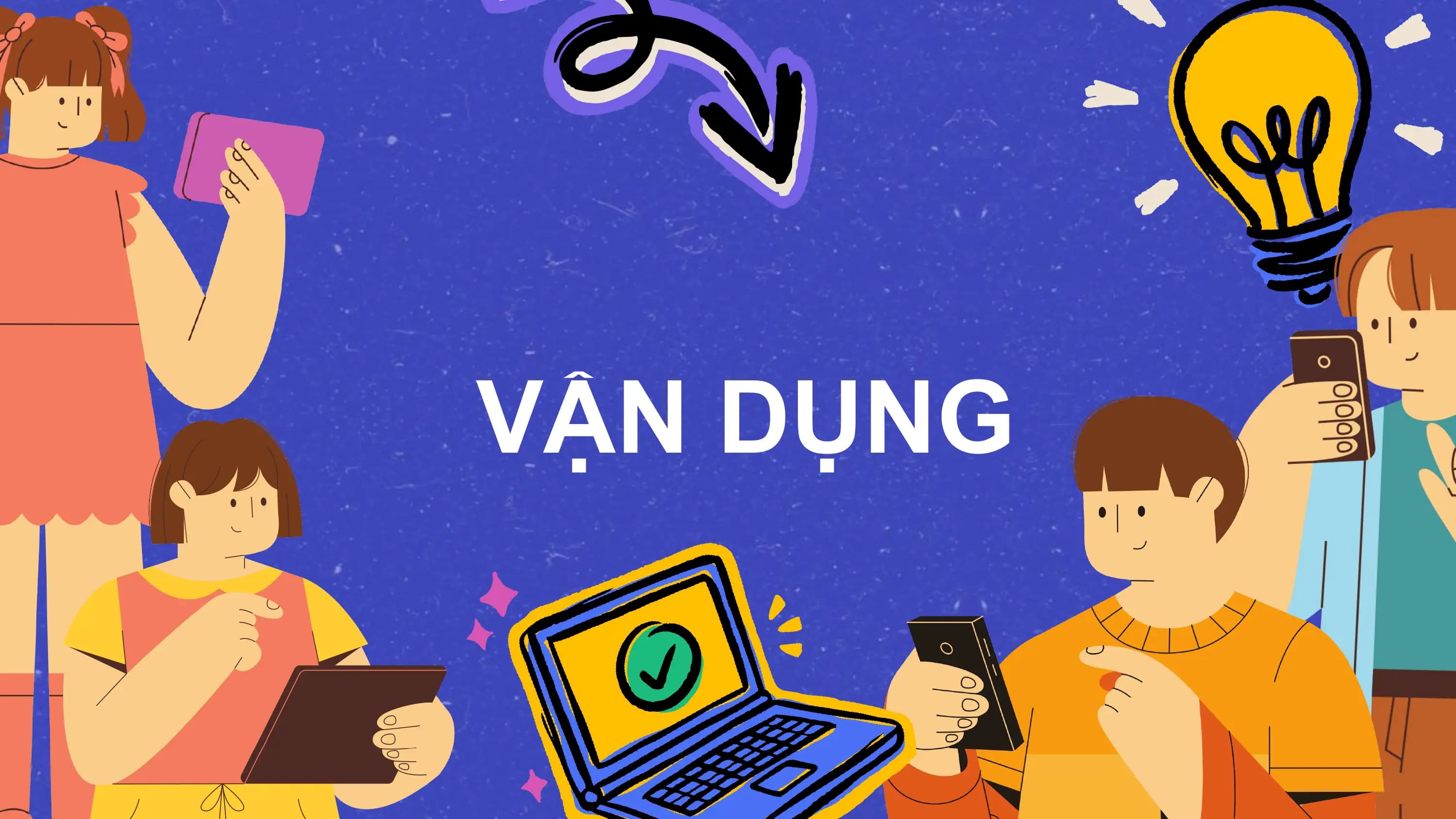 VẬN DỤNG