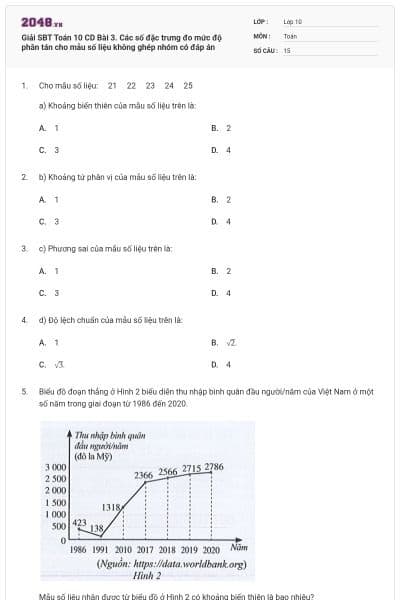 Giải SBT Toán 10 CD Bài 3. Các số đặc trưng đo mức độ phân tán cho mẫu số liệu không ghép nhóm có đáp án