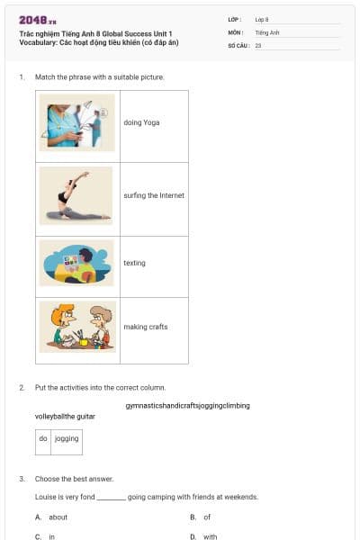 Trắc nghiệm Tiếng Anh 8 Global Success Unit 1 Vocabulary: Các hoạt động tiêu khiển (có đáp án)