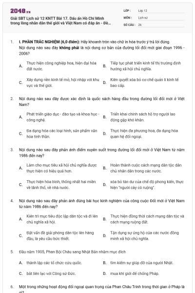 Giải SBT Lịch sử 12 KNTT Bài 17. Dấu ấn Hồ Chí Minh trong lòng nhân dân thế giới và Việt Nam có đáp án - Đề minh họa 4