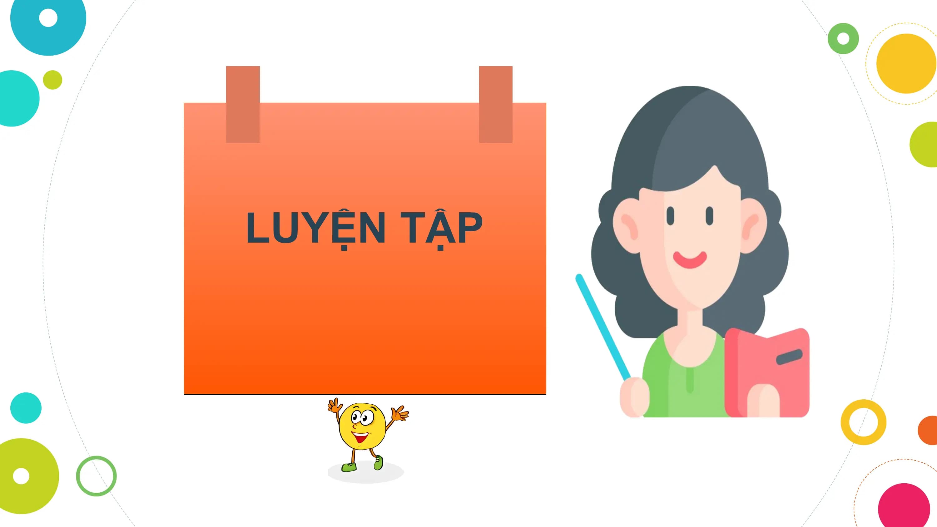 LUYỆN TẬP