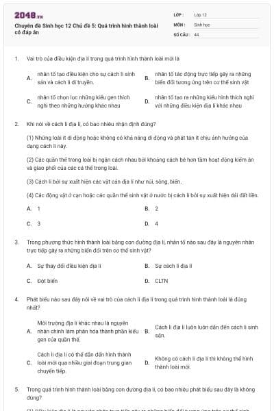 Chuyên đề Sinh học 12 Chủ đề 5: Quá trình hình thành loài có đáp án