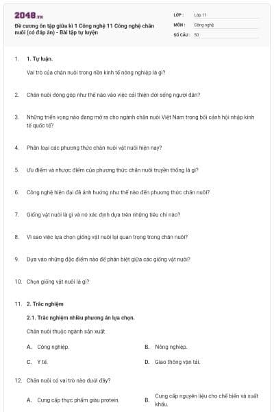 Đề cương ôn tập giữa kì 1 Công nghệ 11 Công nghệ chăn nuôi (có đáp án) - Bài tập tự luyện