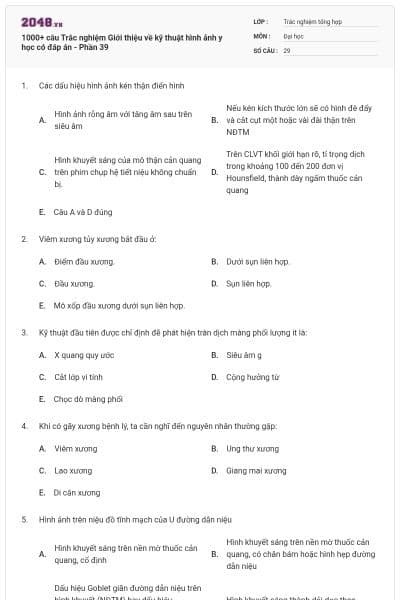 1000+ câu Trắc nghiệm Giới thiệu về kỹ thuật hình ảnh y học có đáp án - Phần 39
