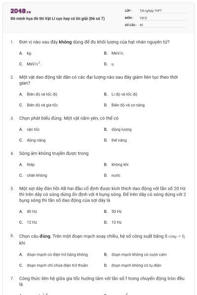 Đề minh họa đề thi Vật Lí cực hay có lời giải (Đề số 7)