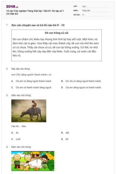 10 câu Trắc nghiệm Tiếng Việt lớp 1 Bài 81: Ôn tập số 1 (có đáp án)