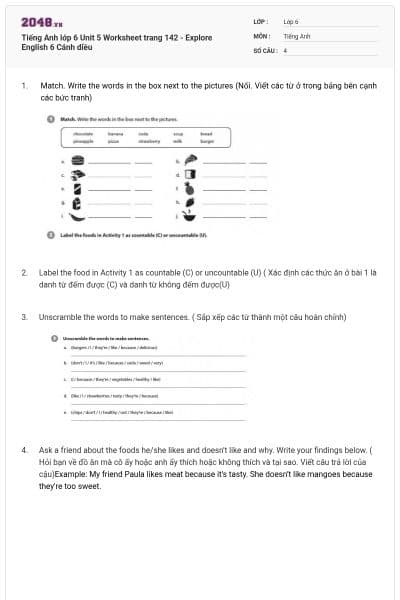 Tiếng Anh lớp 6 Unit 5 Worksheet trang 142 - Explore English 6 Cánh diều
